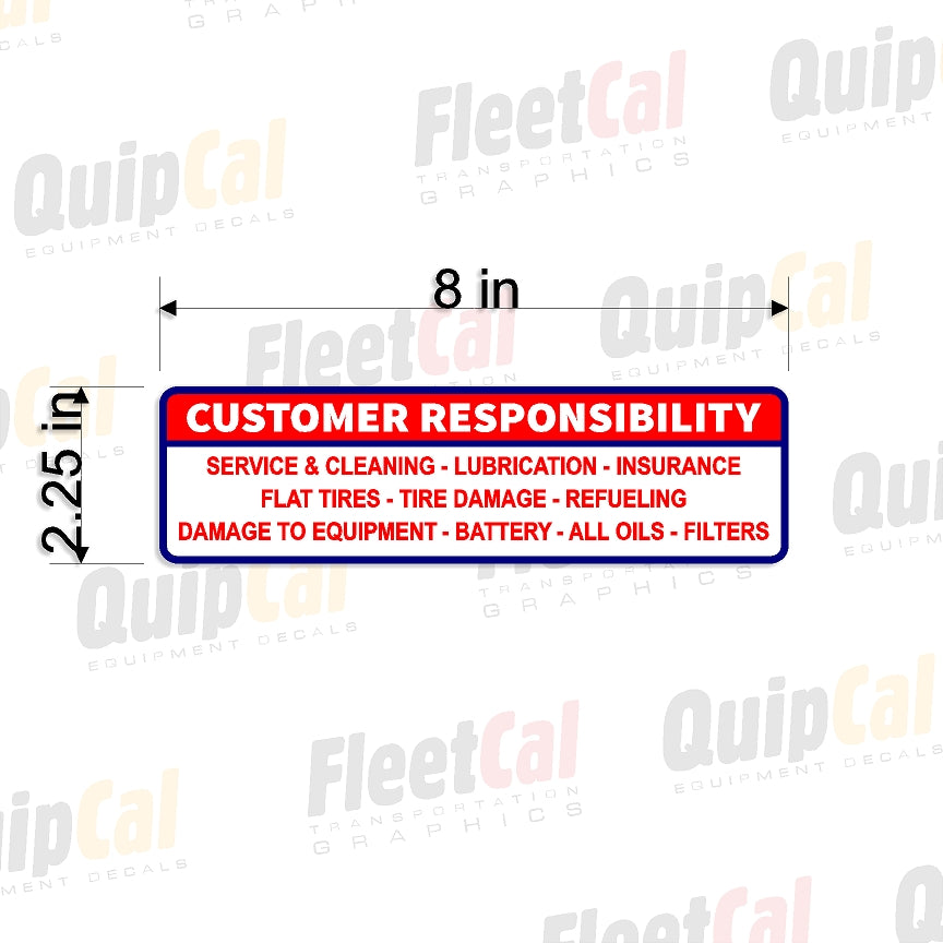 Customer Responsibility Decal 002 (QTY 10)